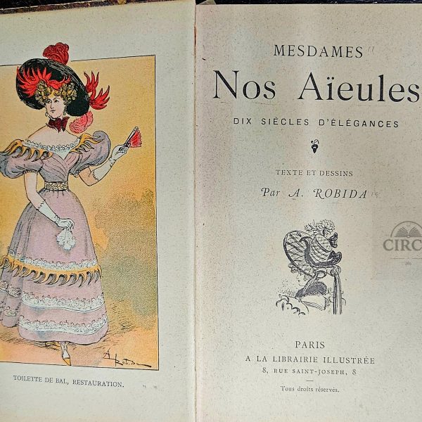 Mesdames Nos Aïeules – Ten Centuries of Elegance