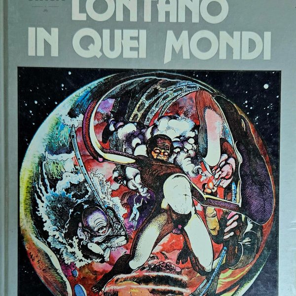 Lontano in quei mondi (1981)