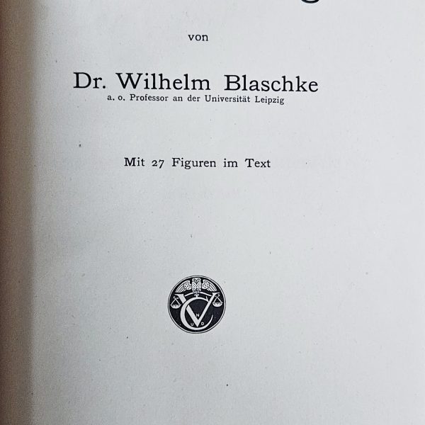 Kreis und Kugel – Wilhelm Blaschke (1916, Veit & Comp., Leipzig)