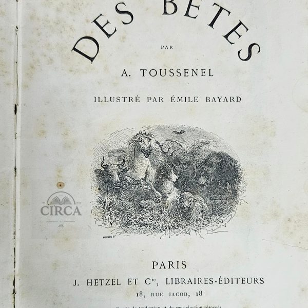 “L’Esprit des Bêtes” by A. Toussenel – Hetzel Edition, c.1870