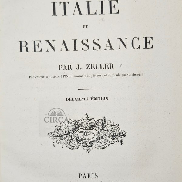 "Entretiens sur l’Histoire: Italie et Renaissance" by J. Zeller – 1869 – Leather Bound – Tome 3