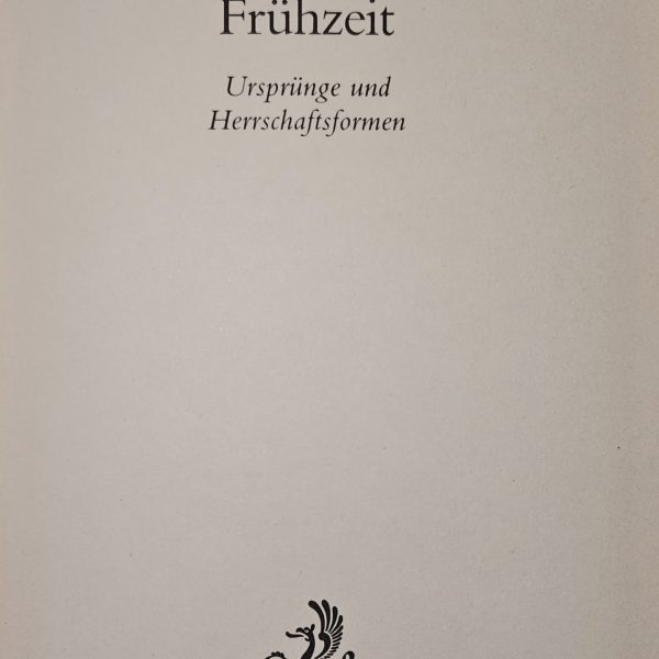 Staaten der Frühzeit – Ursprünge und Herrschaftsformen - 1988