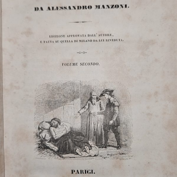 I Promessi Sposi, Volume II (1843 – Paris Edition) by Alessandro Manzoni