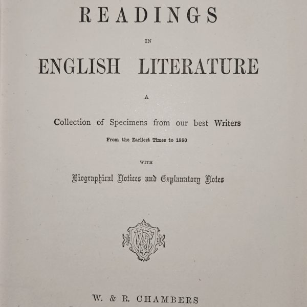Chambers’s Readings in English Literature (W. & R. Chambers, 1881)