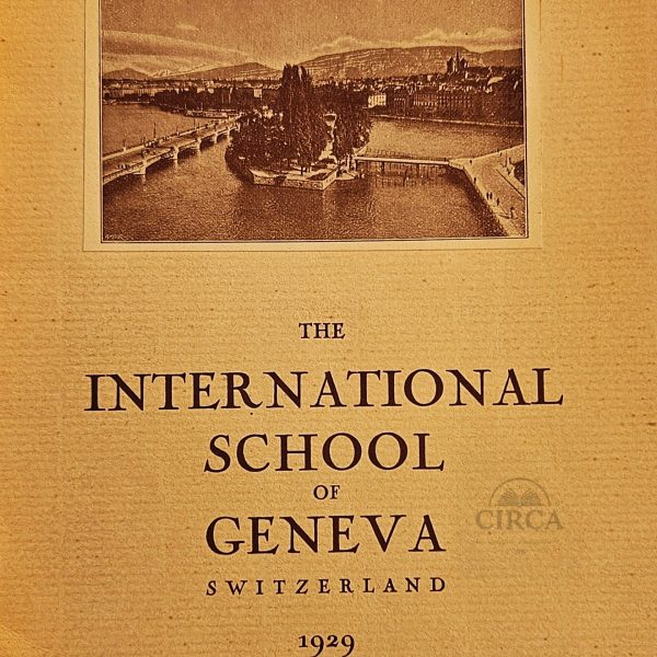 The International School of Geneva – Original Brochure (1929)