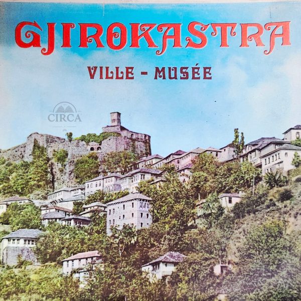 Gjirokastra – Ville-Musée (1978) | Illustrated Album of the Museum-City of Gjirokastra, Albania