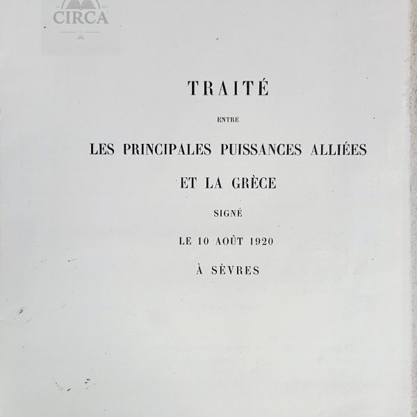 Treaty of Sèvres with Greece – Official Printing (Paris, 1920)