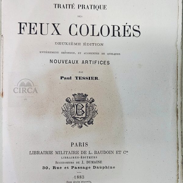 Chimie Pyrotechnique ou Traité Pratique des Feux Colorés - 1883
