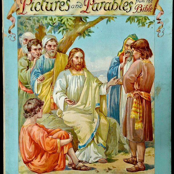 Pictures and Parables from the Bible – Ernest Nister, Bavaria c.1905